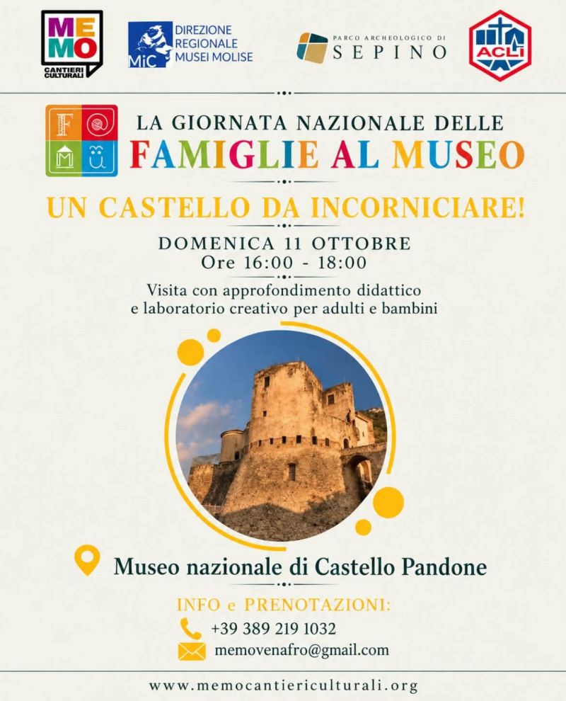 ATTIVITÀ CULTURALI DI OTTOBRE - GIORNATA NAZIONE DELLE FAMIGLIE AL MUSEO - CERRO AL VOLTURNO (IS) - ASS. MEMO AFF. ACLI MOLISE