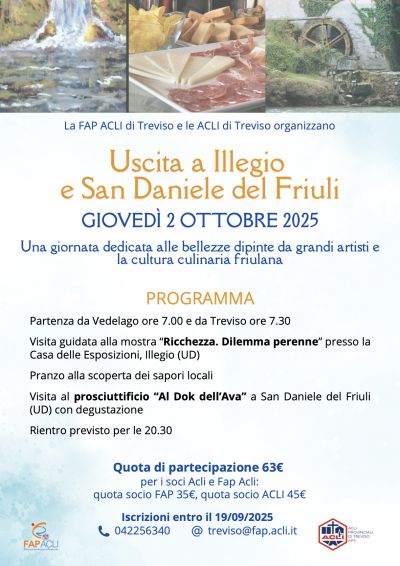 Uscita a Illegio e San Daniele del Friuli - Treviso - FAP Acli Treviso e Acli Treviso (TV)