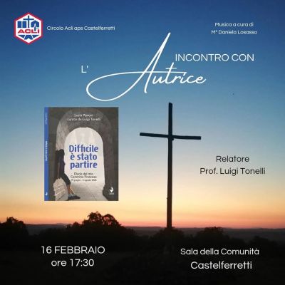 Incontro con l'autrice del libro "Difficile è stato partire" - Circolo Acli Castelferretti (AN)