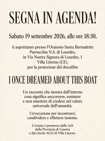 PROIEZIONE DOCUFILM - I ONCE DREAMED ABOUT THIS BOAT - VILLA LITERNO (CE) - ACLI CASERTA - CIRCOLO ACLI VILLA LITERNO (CE)