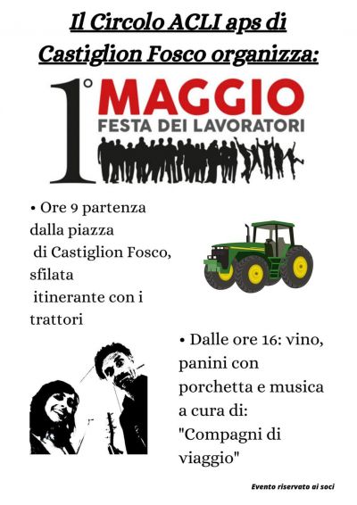 1° Maggio: Festa dei Lavoratori - Circolo Acli Castiglion Fosco (PG)