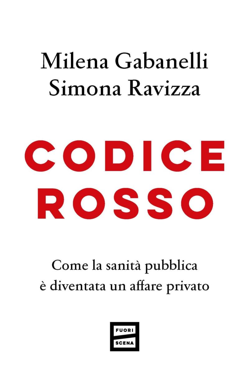 Codice Rosso - Milena Gabanelli e Simona Ravizza