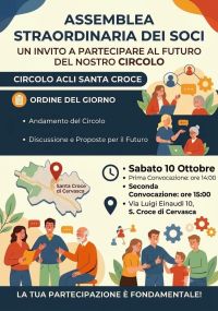 ASSEMBLEA STRAORDINARIA DEI SOCI - PARTECIPA AL FUTURO DEL NOSTRO CIRCOLO - CIRCOLO ACLI SANTA CROCE (CN) - CERVASCA (CN)