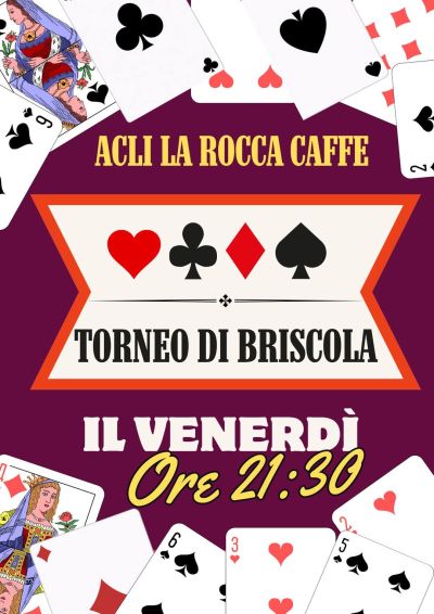 Torneo di Briscola - Acli La Rocca Caffè (PI)