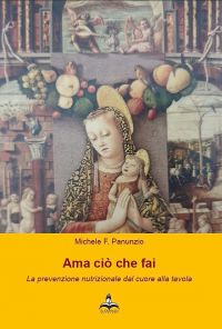 Ama ciò che fai - Michele F. Panunzio