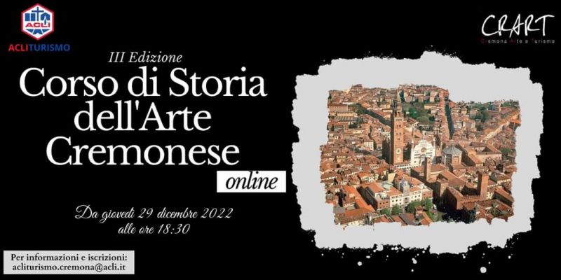 Corso di Storia dell'Arte Cremonese - AcliTurismo Cremona (CR)
