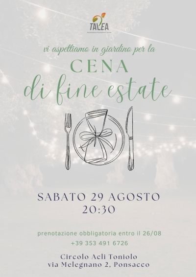 CENA DI FINE ESTATE IN GIARDINO - CIRCOLO ACLI TONIOLO PONSACCO (PI)
