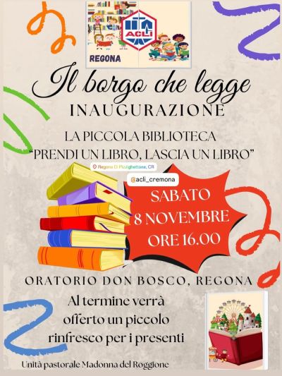 Il borgo che legge - Regona di Pizzighettone (CR) - Circolo Acli Regona e Acli Cremona (CR)