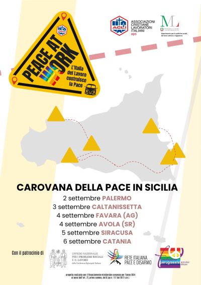 Carovana della Pace in Sicilia - Palermo, Caltanissetta, Favara, Avola, Siracusa, Catania - Acli Sicilia