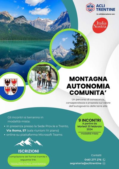 Montagna, Autonomia, Comunità: Il paesaggio alpino come costruzione sociale - Acli Trentine (TN)