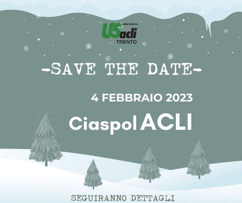 Save the Date: CiaspolAcli - US Acli Trento (TN)