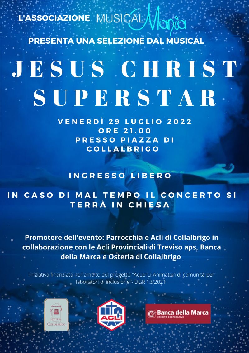 Jesus Christ Superstar - Circolo Acli Collabrigo e Acli Treviso