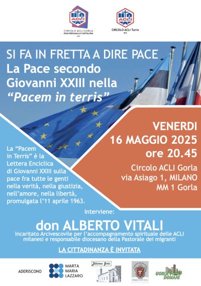 La Pace secondo Giovanni XXIII nella "Pacem in terris" - Circoli Acli Gorla e Turro (MI)