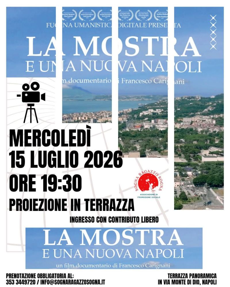 LA MOSTRA E UNA NUOVA NAPOLI - CIRCOLO ACLI SOGNA RAGAZZO SOGNA (NA) - NAPOLI