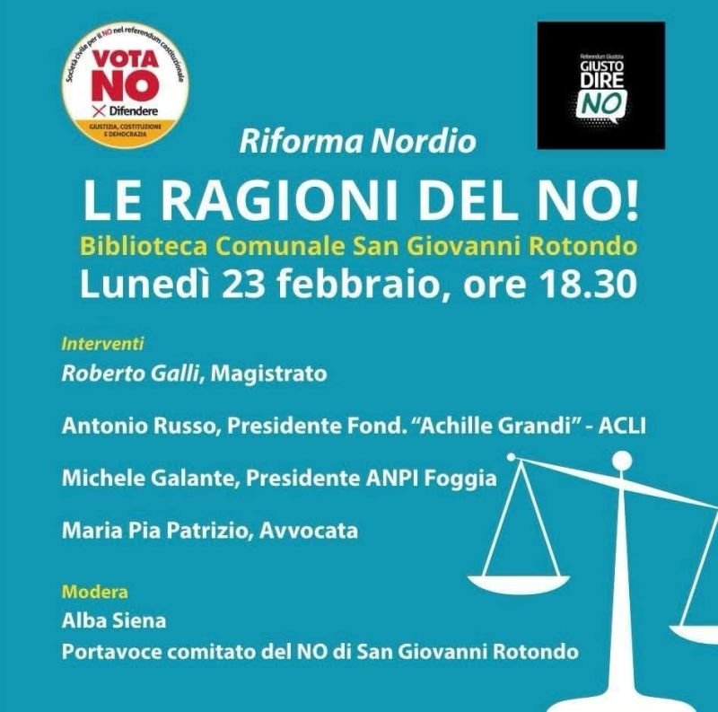 RIFORMA NORDIO - LE RAGIONI DEL NO - SAN GIOVANNI ROTONDO (FG)