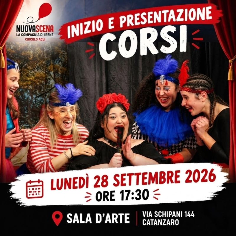 INIZIO E PRESENTAZIONE CORSI DI TEATRO E ARTI SCENICHE - CATANZARO - NUOVASCENA ACLI ARTE E SPETTACOLO (CZ)