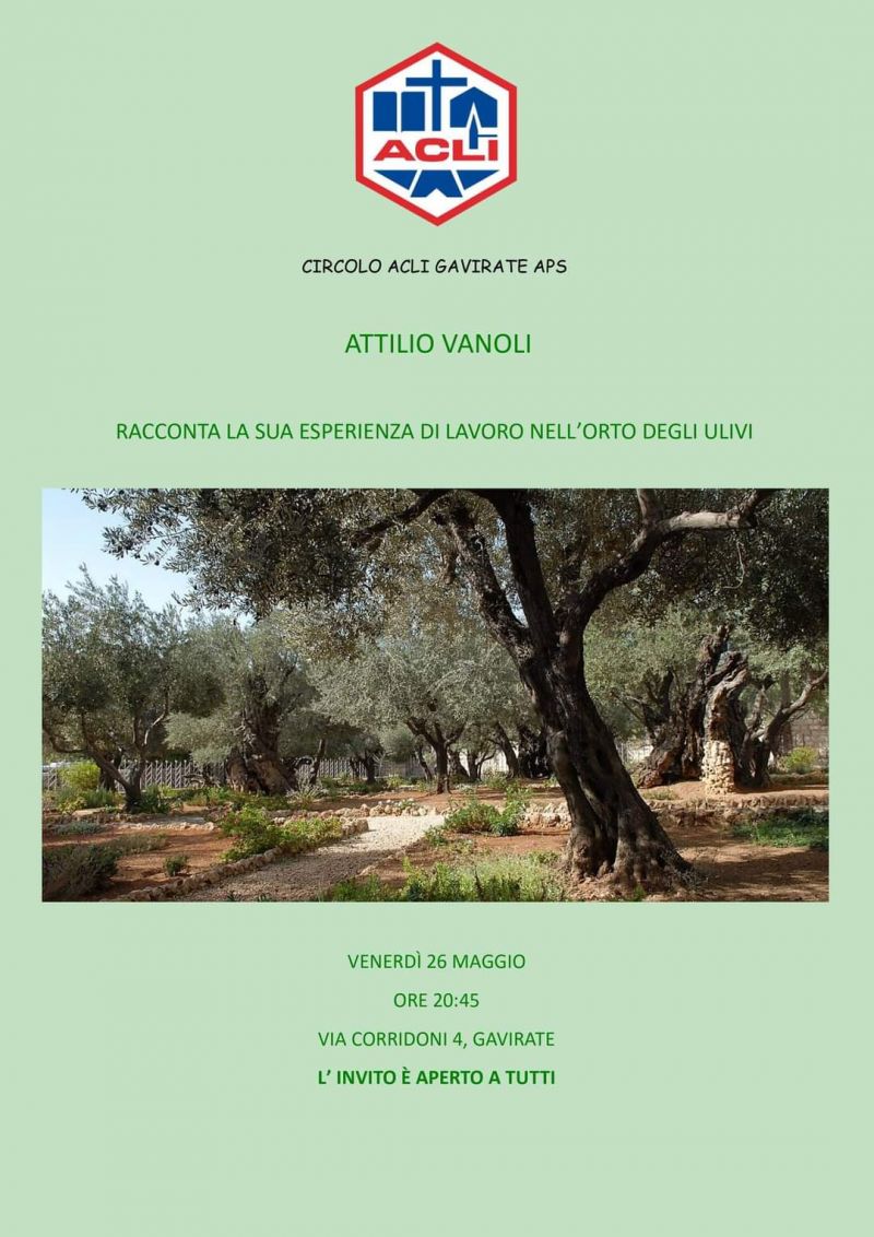 Attilio Vanoli racconta la sua esperienza di lavoro nell'orto degli ulivi - Circolo Acli Gavirate (VA)