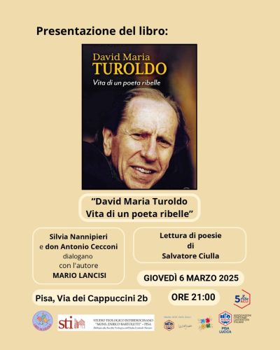 Presentazione del libro "David Maria Turoldo. Vita di un poeta ribelle" - Acli Pisa e Lucca (PI)