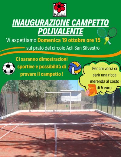 Inaugurazione Campetto Polivalente - San Silvestro (AN) - Circolo Acli San Silvestro (AN)