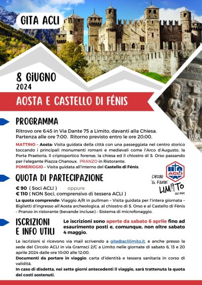 Gita Acli: Aosta e Castello di Fénis - Circolo Acli Limito di Pioltello (MI)