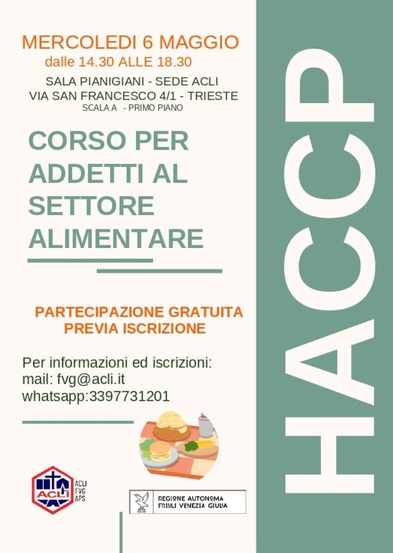 CORSO PER ADDETTI AL SETTORE ALIMENTARE - PARTECIPAZIONE GRATUITA PREVIA ISCRIZIONE - TRIESTE (TS) - ACLI FRIULI VENEZIA GIULIA