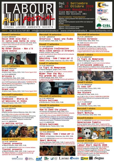 LABOUR FILM FESTIVAL - CINEMA, LAVORO, AMBIENTE, SOCIETA' - CINEMA RONDINELLA - SESTO SAN GIOVANNI (MI) - ACLI LOMBARDIA