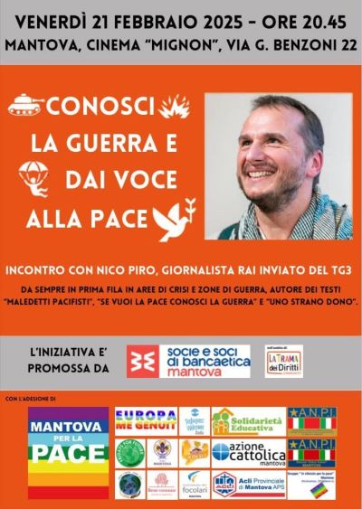 Conosci la guerra e dai voce alla pace - Acli Mantova (MN)