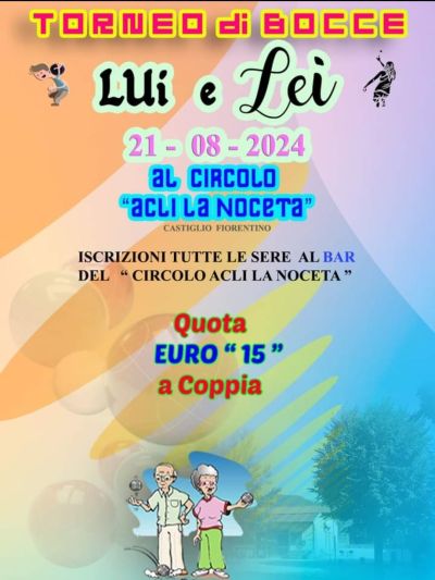 Torneo di Bocce: Lui e Lei - Circolo Acli La Noceta (AR)