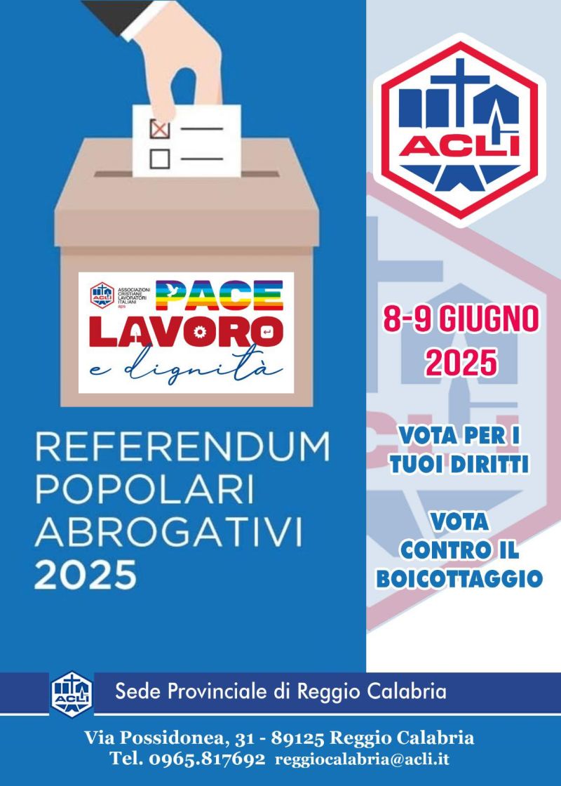 Referendum popolari abrogativi 2025 - 8 e 9 giugno, Acli Reggio Calabria (Rc)