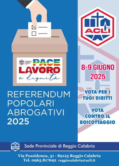 Referendum popolari abrogativi 2025 - 8 e 9 giugno, Acli Reggio Calabria (Rc)