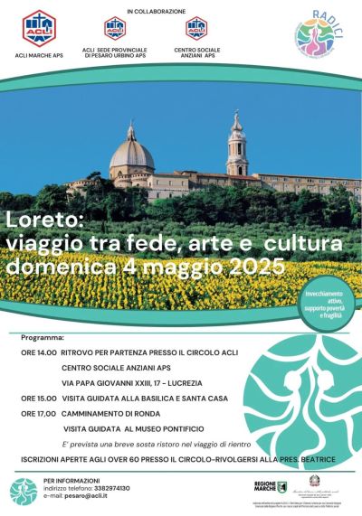 Loreto, viaggio tra fede, arte e cultura - Acli Marche e Acli Pesaro Urbino (PU)