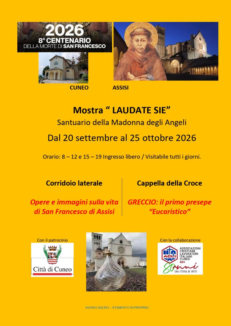 MOSTRA LAUDATE SIE SANTUARIO DELLA MADONNA DEGLI ANGELI (CN) - ACLI CUNEESI