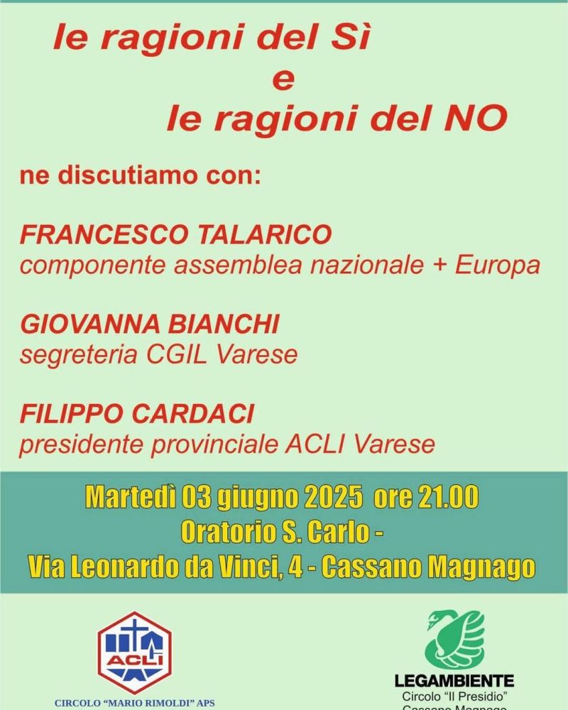 le ragioni del si e del no - Cassano Magnago (VA) - Circolo Acli Cassano Magnago (VA)