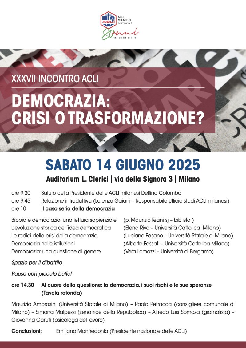Democrazia: Crisi o trasformazione? - Milano - Acli Milano (MI)
