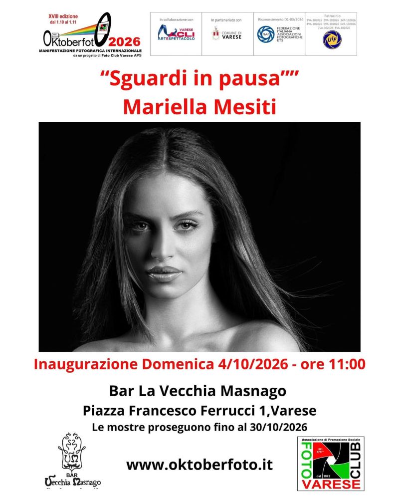 OKTOBERFOT 2026 - SGUARDI IN PAUSA - MARIELLA MESITI - VARESE - ACLI ARTE E SPETTACOLO VARESE