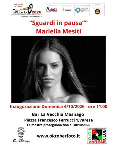 OKTOBERFOTO 2026 - SGUARDI IN PAUSA - MARIELLA MESITI - VARESE - ACLI ARTE E SPETTACOLO VARESE