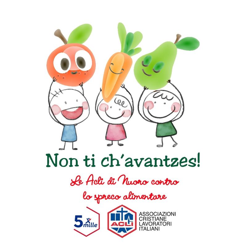 Non ti ch’avantzes - Acli Nuoro (NU)