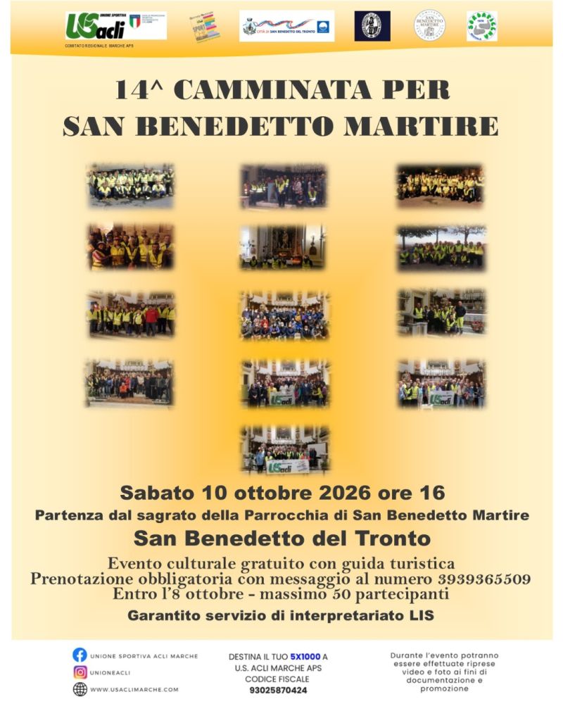 14° CAMMINATA PER SAN BENEDETTO MARTIRE - SAN BENEDETTO DEL TRONTO (AP) - US ACLI MARCHE