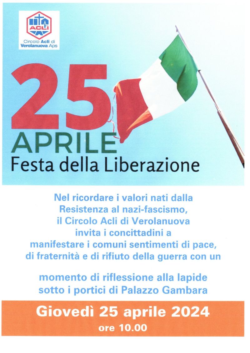 25 Aprile: Festa della Liberazione - Circolo Acli Verolanuova (BS)