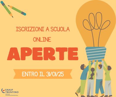 Iscrizioni Online Aperte - Enaip Trentino (TN)