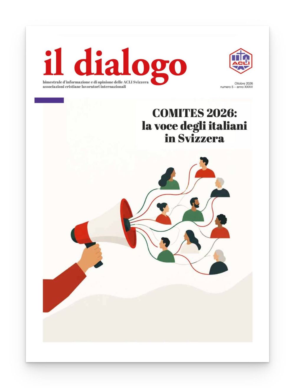 IL DIALOGO - COMITES 2026 LA VOCE DEGLI ITALIANI IN SVIZZERA - ACLI SVIZZERA - SVIZZERA