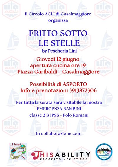 Fritto sotto le stelle - Casalmaggiore (CR) - Circolo Acli Casalmaggiore (CR)