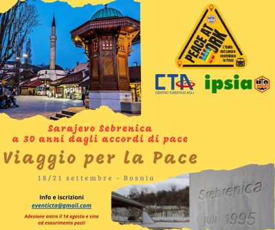 Viaggio per la Pace: Sarajevo Sebrenica a 30 anni dagli accordi di pace - Bosnia - Acli Salerno (SA)