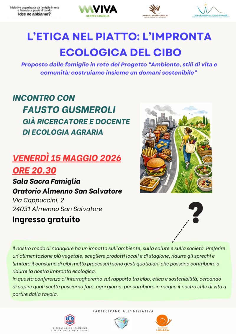 L'ETICA NEL PIATTO: L'IMPRONTA ECOLOGICA DEL CIBO - ALMENNO SAN SALVATORE (BG)