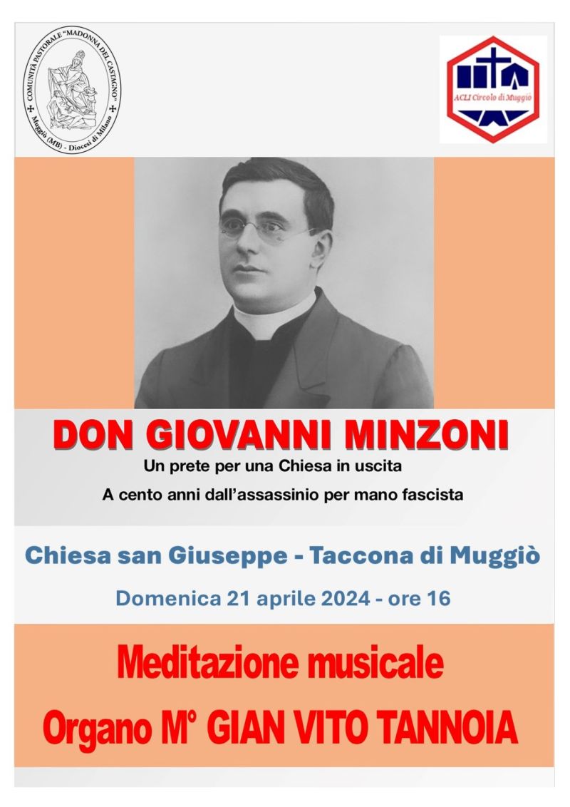 Don Giovanni Minzoni: Un prete per una Chiesa in uscita - Circolo Acli Muggiò (MI)