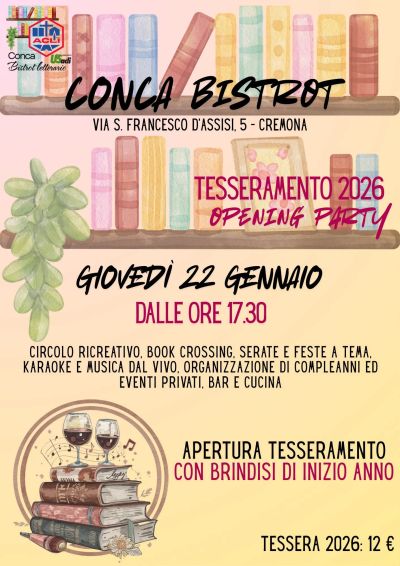 APERTURA TESSERAMENTO CON BRINDISI DI INIZIO ANNO - CREMONA