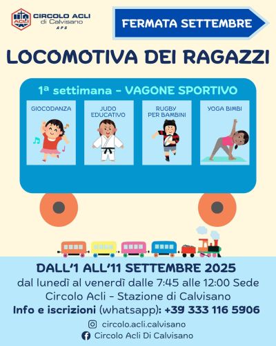 Locomotiva dei ragazzi - Calvisano (BS) - Circolo Acli Calvisano (BS)