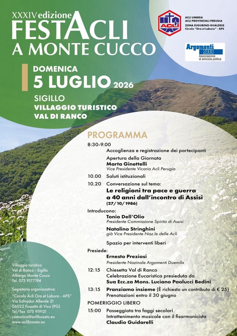 XXXIV FESTACLI A MONTE CUCCO - VAL DI RANCO - SIGILLO - CIRCOLO ACLI "ORA ET LABORA" FOSSATO DI VICO (PG)