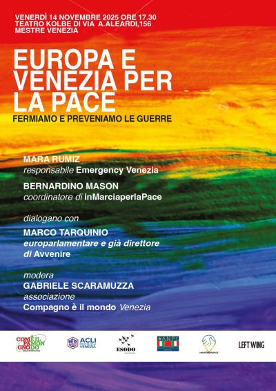Europa e Venezia per la Pace - Venezia - Acli Venezia (VE)
