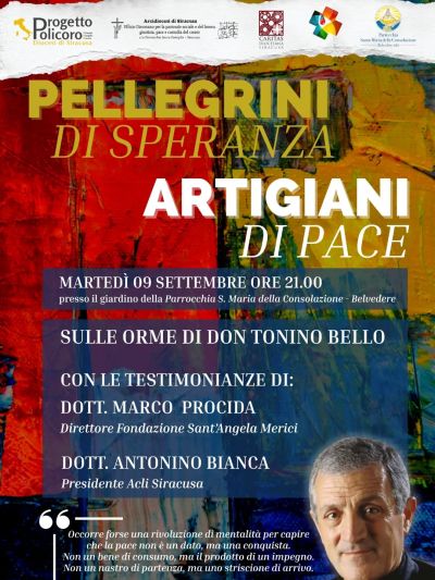 Pellegrini di Speranza: Artigiani di Pace - Siracusa - Acli Siracusa (SR)